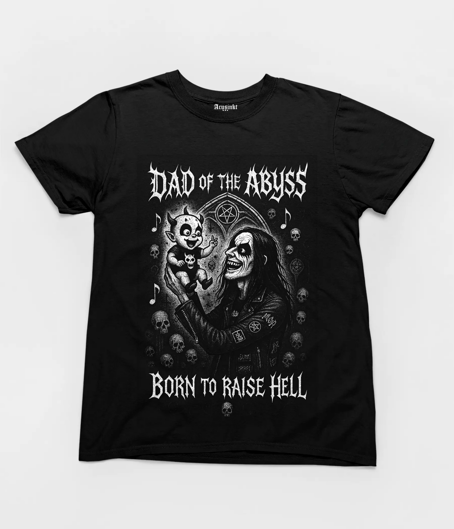 Dad of the Abyss – Born to Raise Hell T-shirt (Limited Edition) Acusinkt
