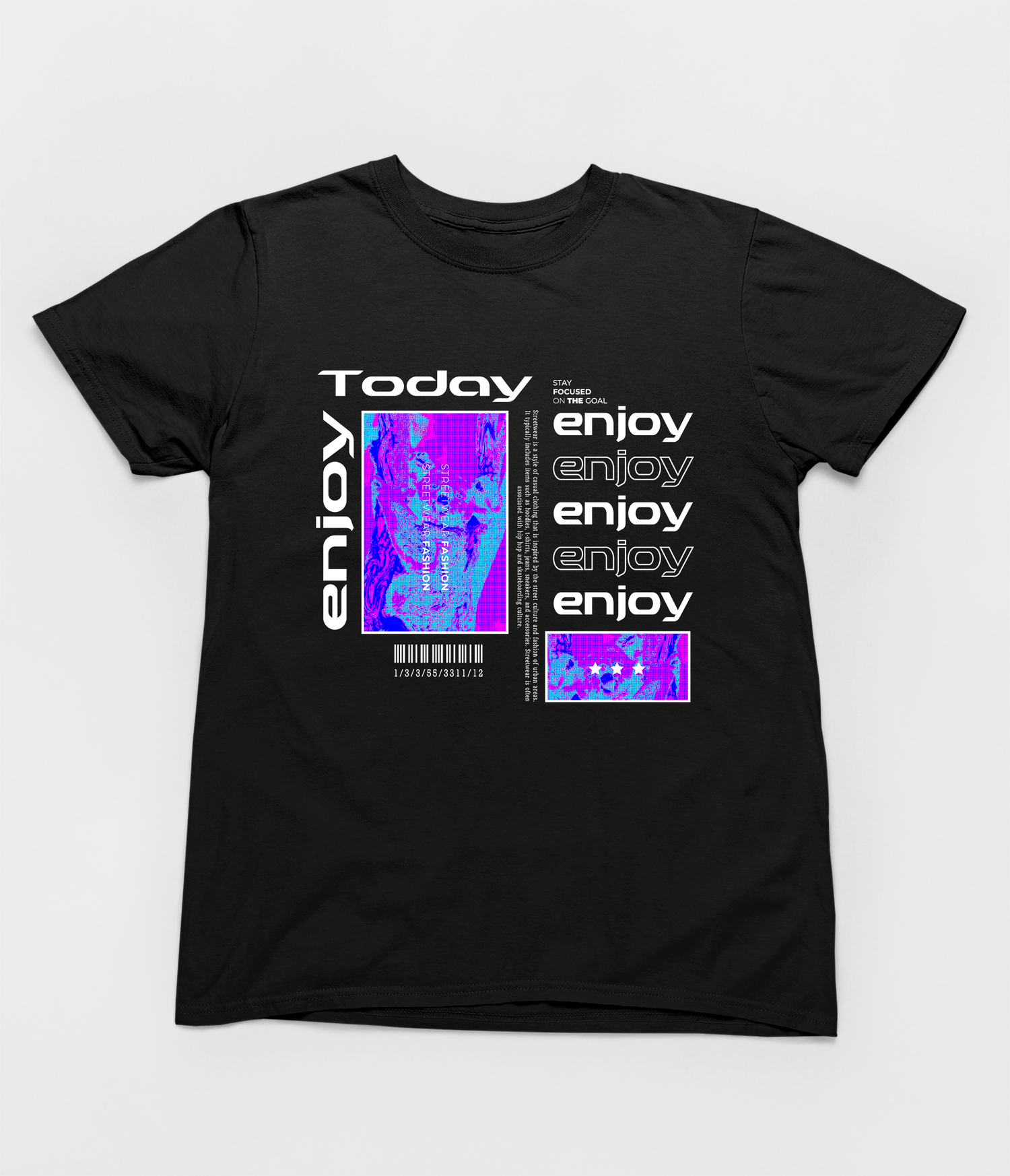 Unisex T-shirt – “Enjoy Today”